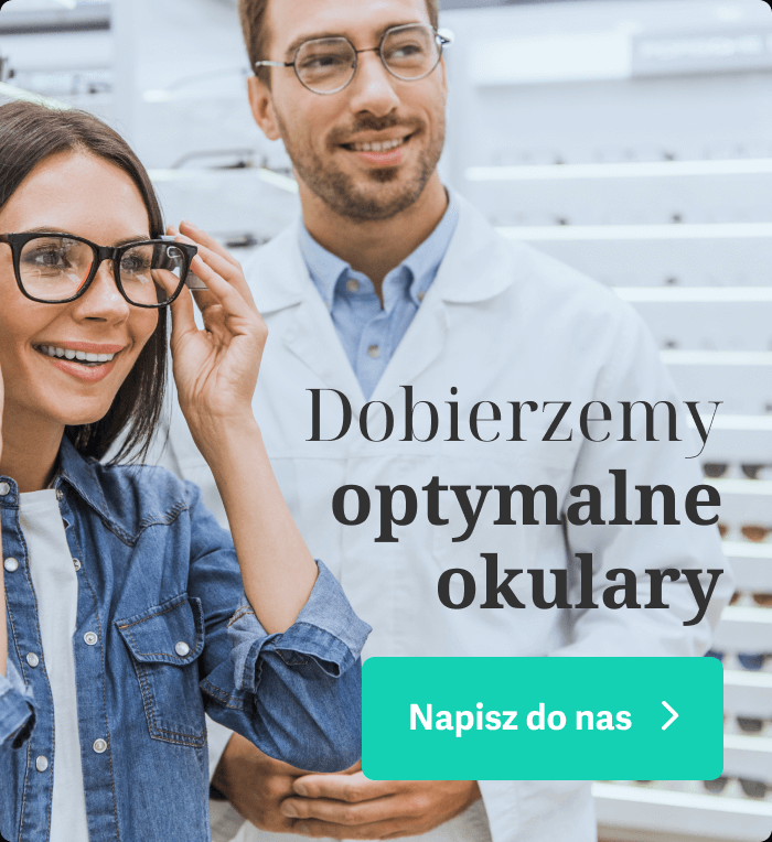 Dobierzemy optymalne okulary